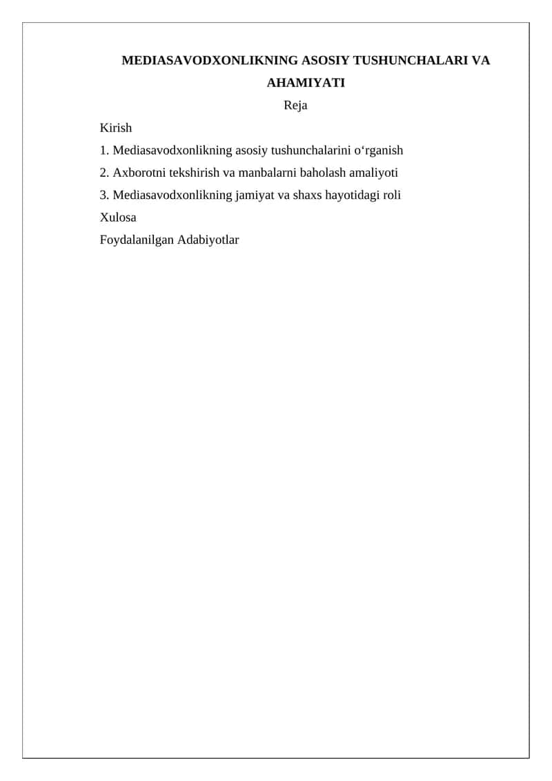 MEDIASAVODXONLIKNING ASOSIY TUSHUNCHALARI VA AHAMIYATI