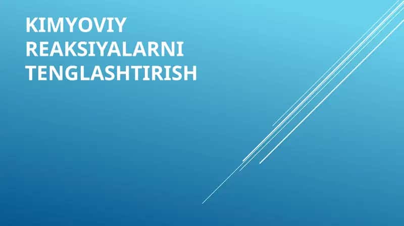Kimyoviy reaksiyalarni tenglashtirish