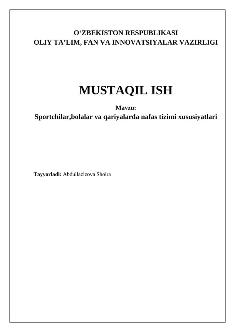 Sportchilarda, bolalarda va keksalarda nafas olish tizimi xususiyatlari
