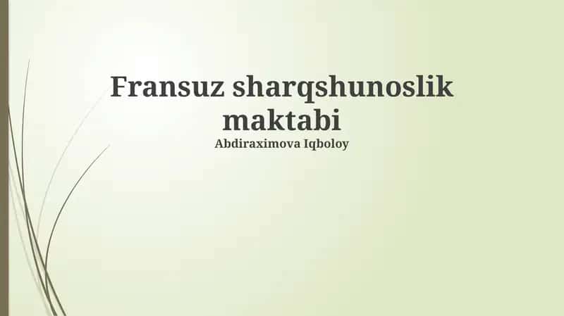 Fransuz sharqshunoslik maktabi