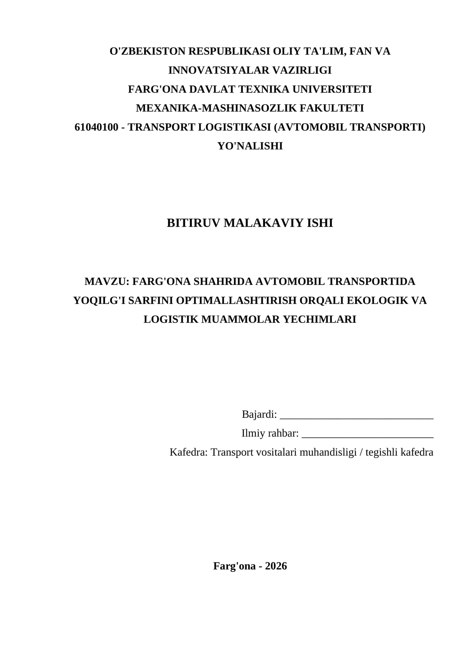 FARG'ONA SHAHRIDA AVTOMOBIL TRANSPORTIDA YOQILG'I SARFINI OPTIMALLASHTIRISH ORQALI EKOLOGIK VA LOGISTIK MUAMMOLAR YECHIMLARI