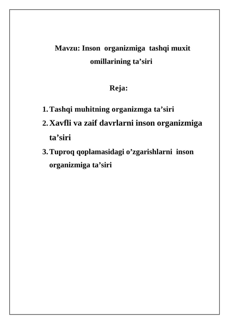 Inson organizmiga tashqi muxit omillarining ta’siri
