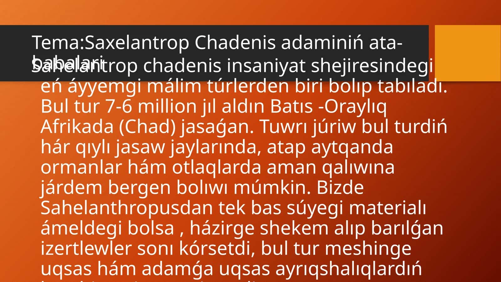 Sahelantrop Chadenis adaminiń ata-babalari