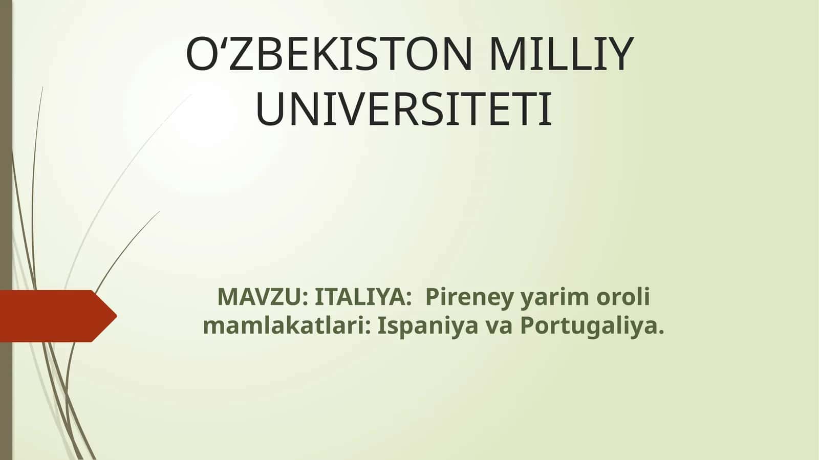ITALIYA Pireney yarim oroli mamlakatlari Ispaniya va Portugaliya
