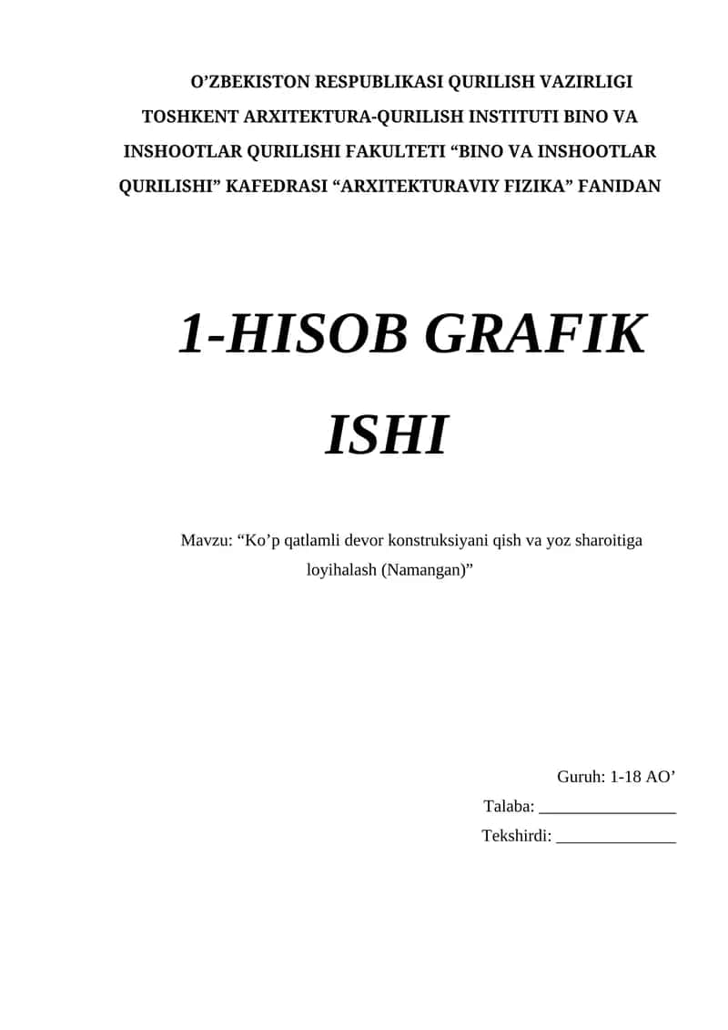 Ko’p qatlamli devor konstruksiyani qish va yoz sharoitiga loyihalash (Namangan)