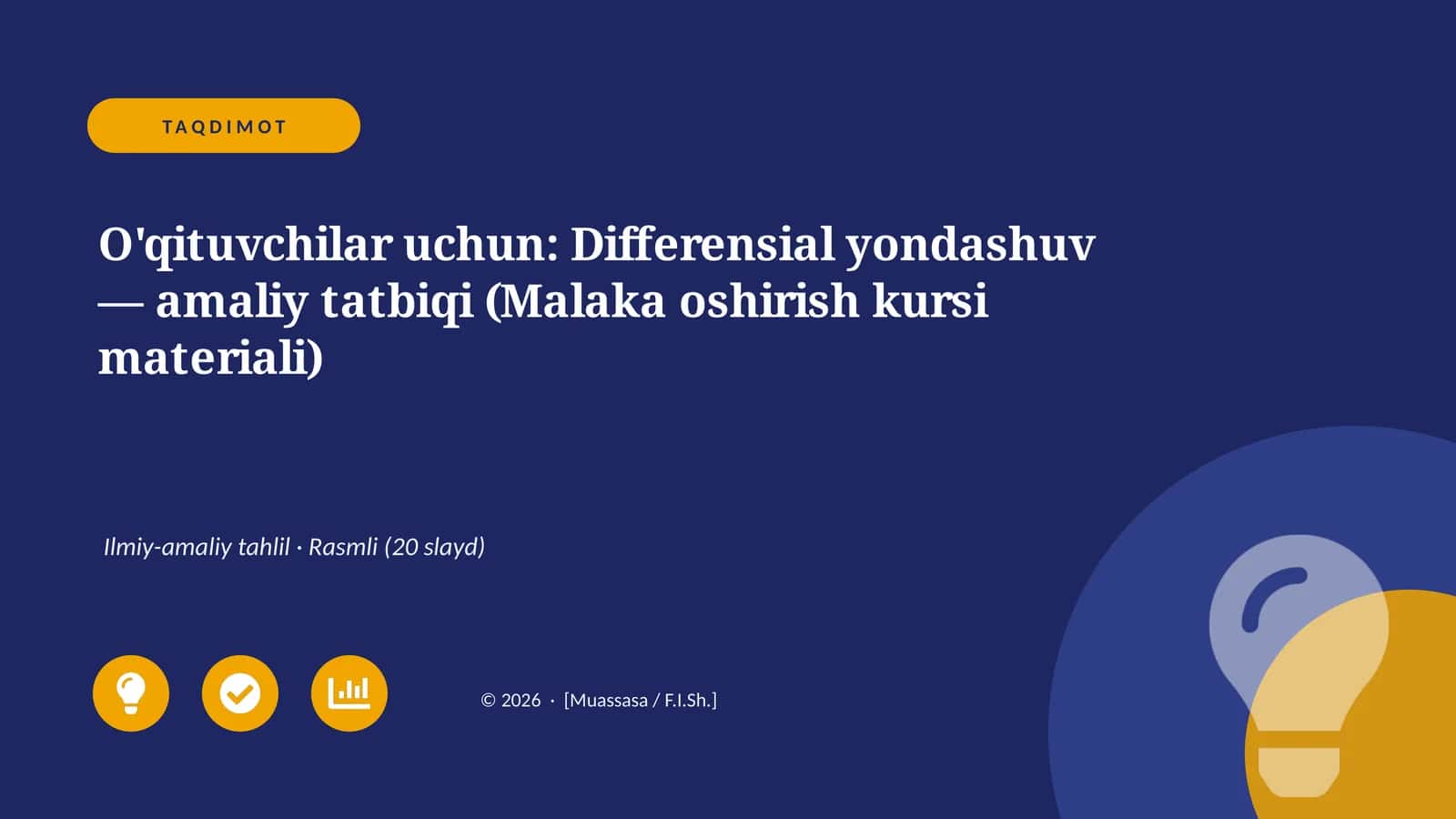 Differensial yondashuv — amaliy tatbiqi (Malaka oshirish kursi materiali)