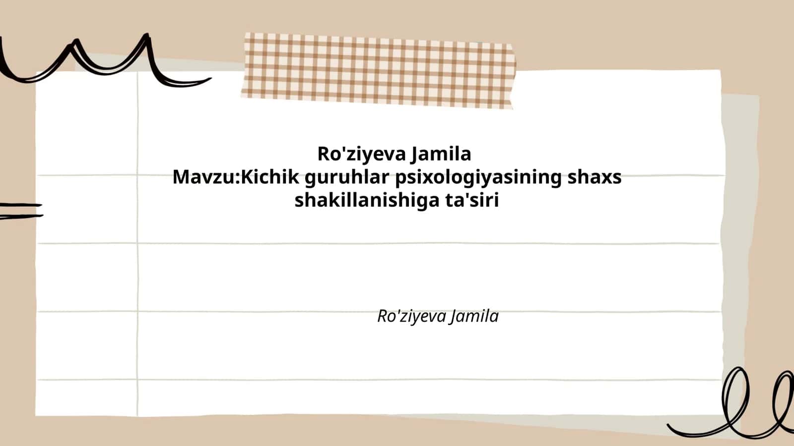 Kichik guruhlar psixologiyasining shaxs shakillanishiga ta'siri