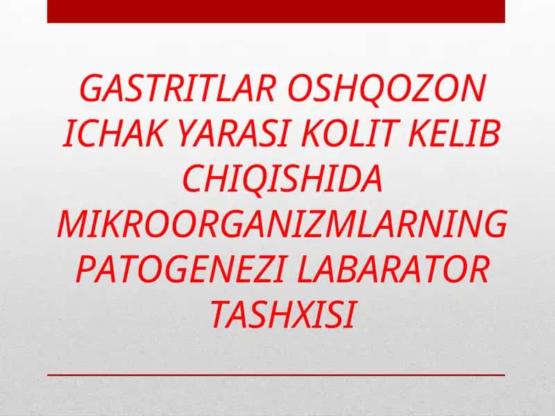 Gastritning asosiy sabablari va belgilari