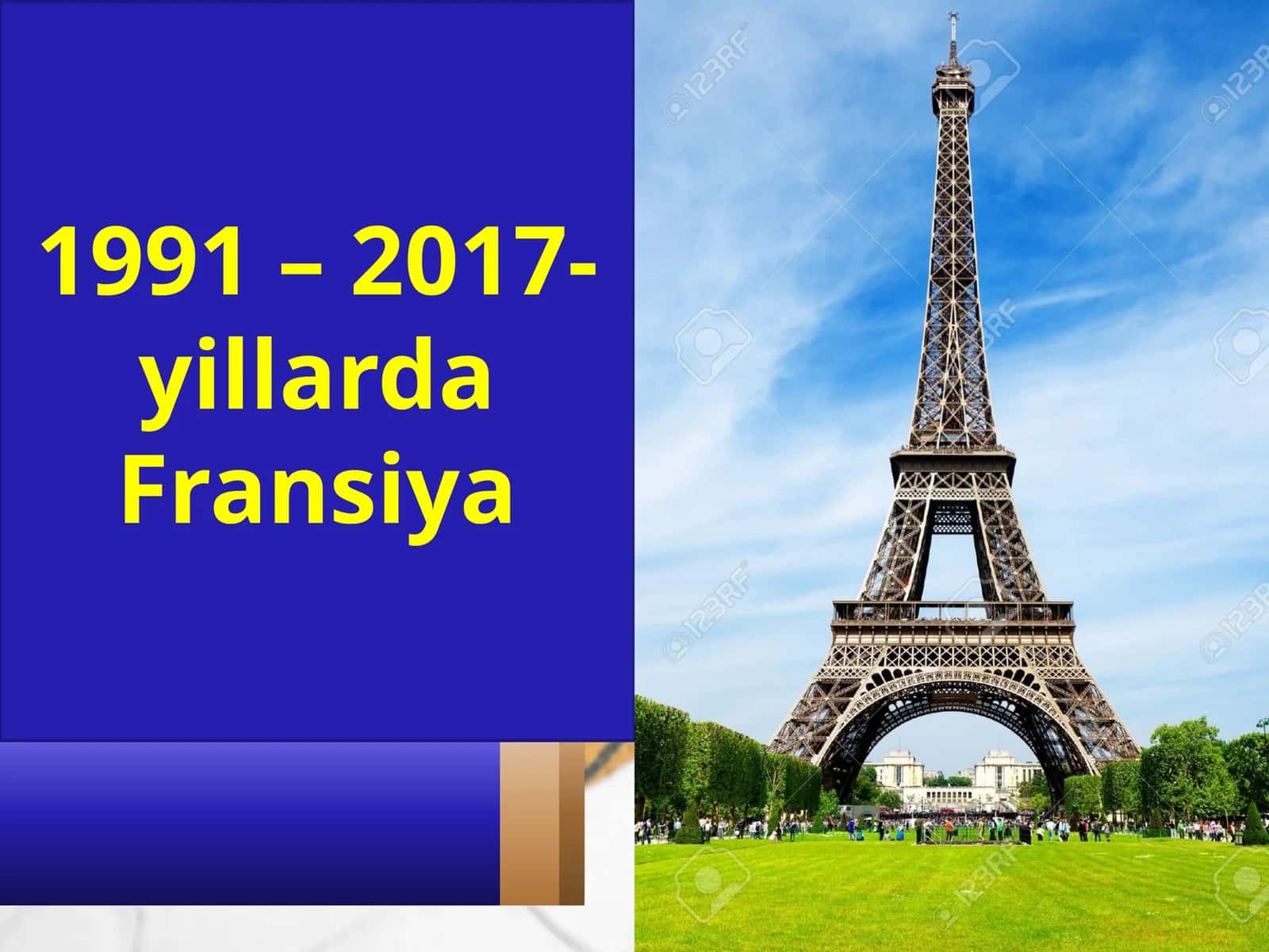1991 –2017-yillardaFransiya