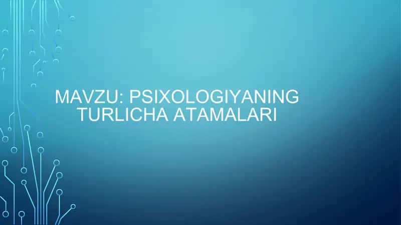 Psixologiyaning turlicha atamalari