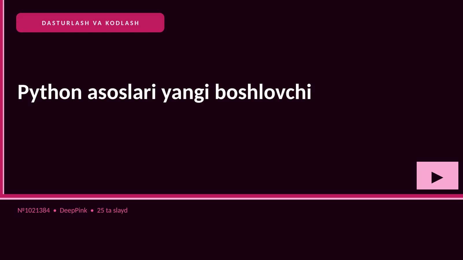Python asoslari yangi boshlovchi