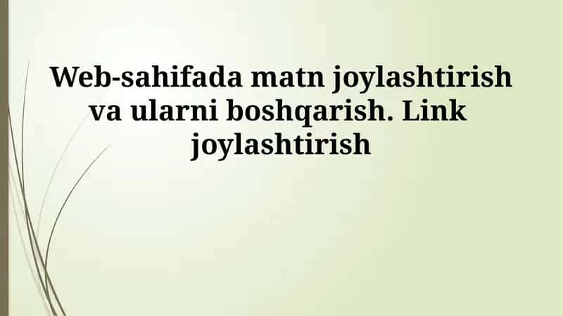 Veb-sahifada matnni joylashtirish va formatlash