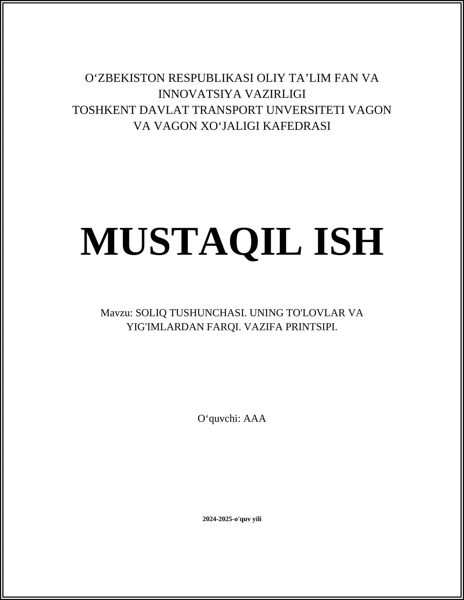 SOLIQ TUSHUNCHASI. UNING TO'LOVLAR VA YIG'IMLARDAN FARQI. VAZIFA PRINTSIPI
