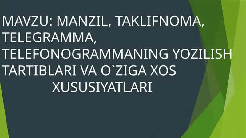 Manzil taklifnoma, telegramma, telefonagramma