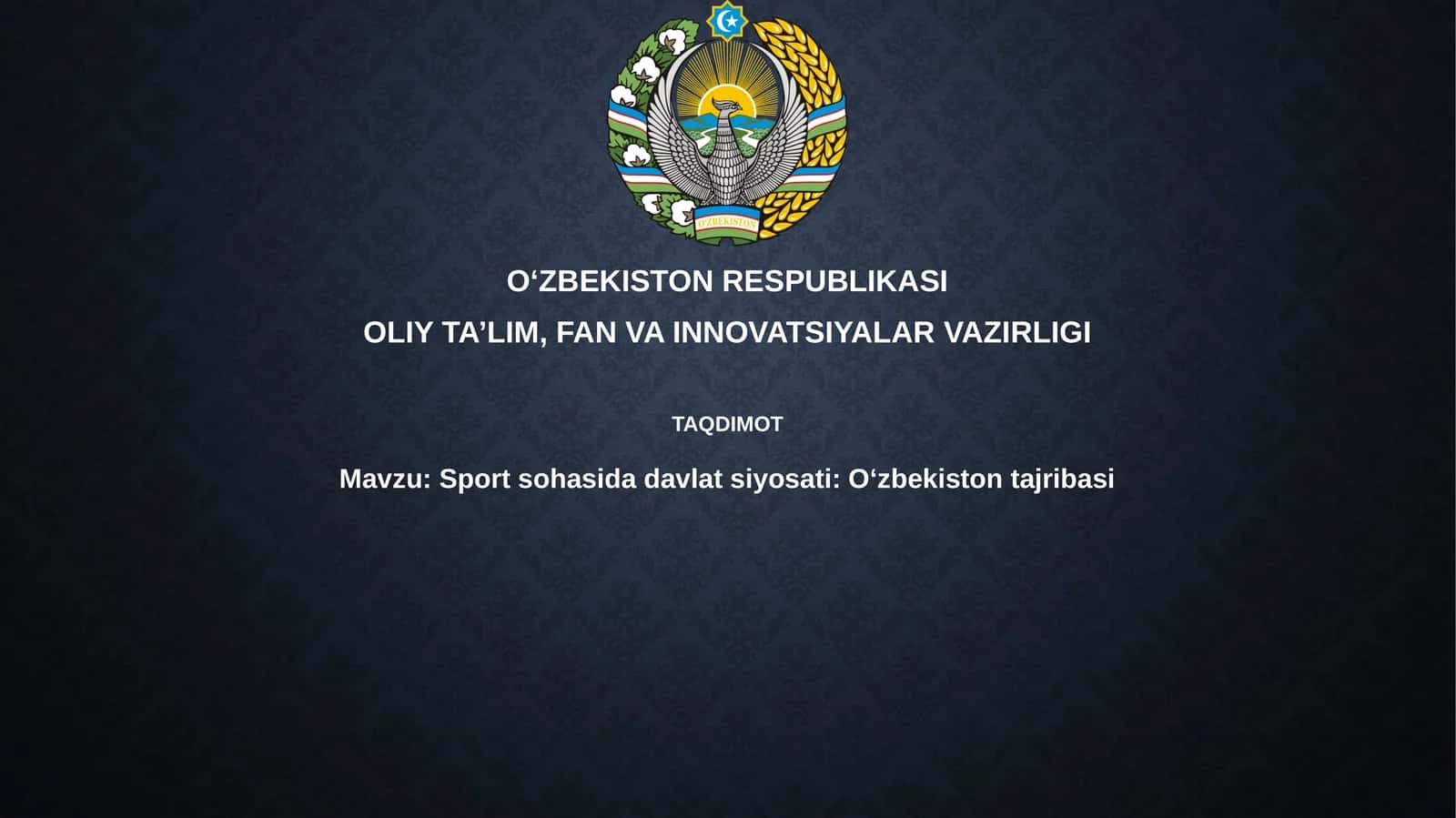 Sport sohasidagi davlat siyosati