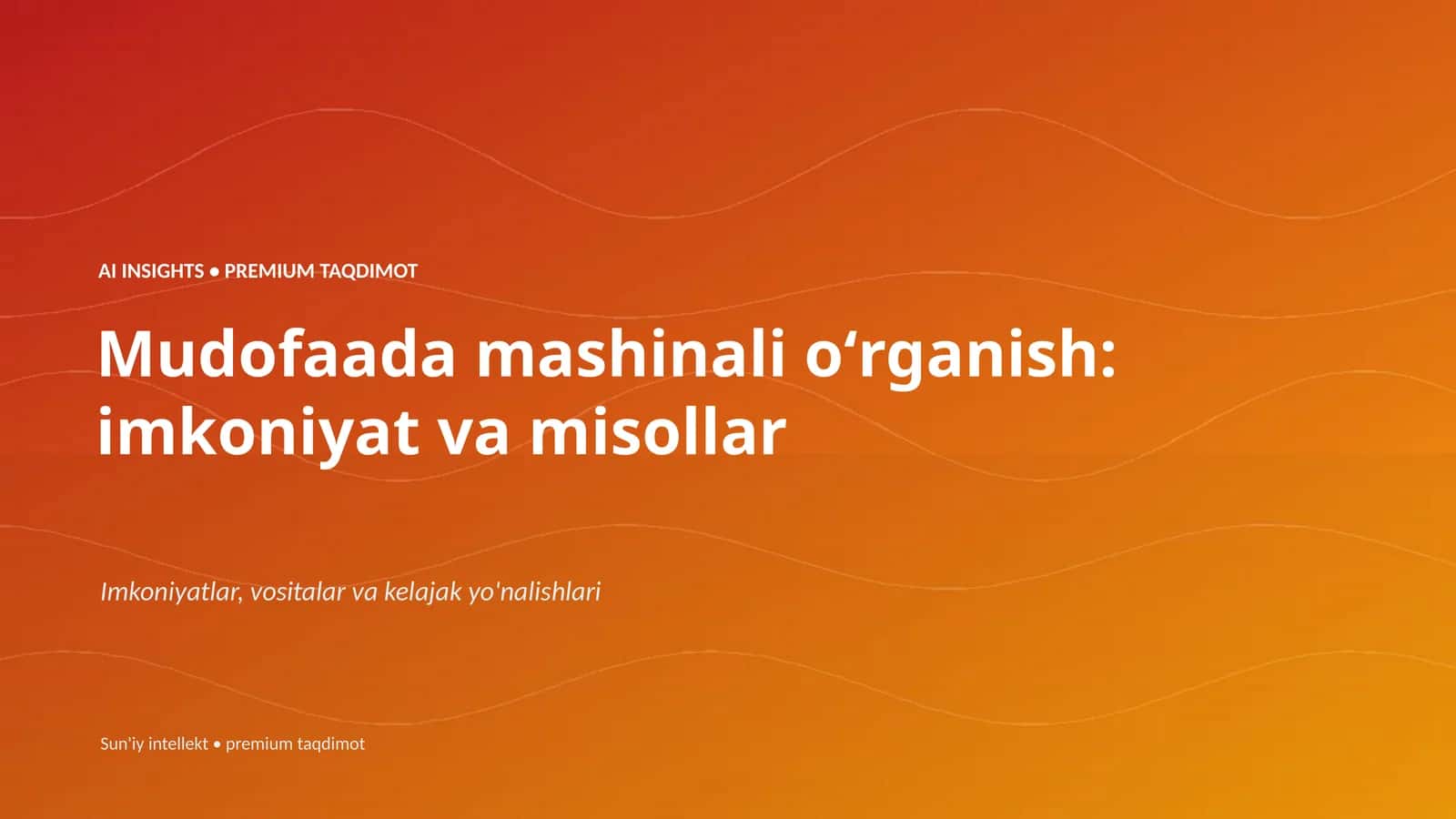 Mudofaada mashinali oʻrganish: imkoniyat va misollar