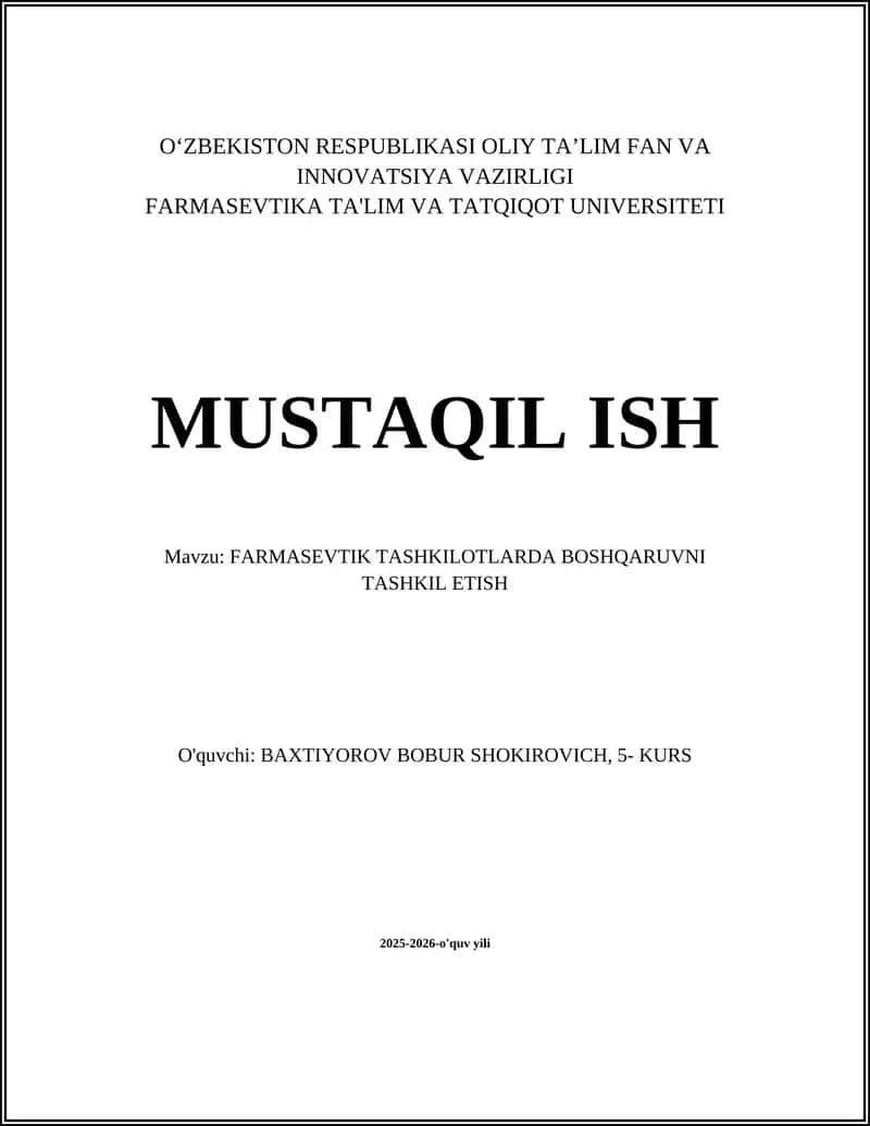 FARMASEVTIK TASHKILOTLARDA BOSHQARUVNI TASHKIL ETISH