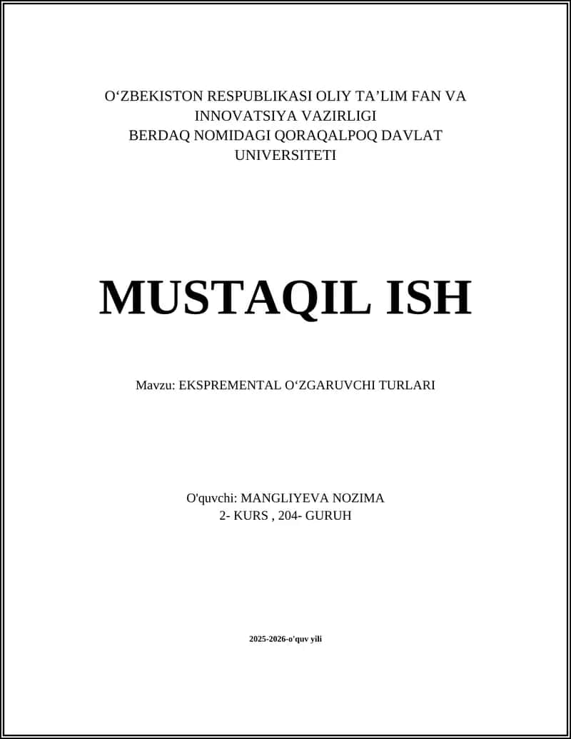 EKSPREMENTAL OʻZGARUVCHI TURLARI