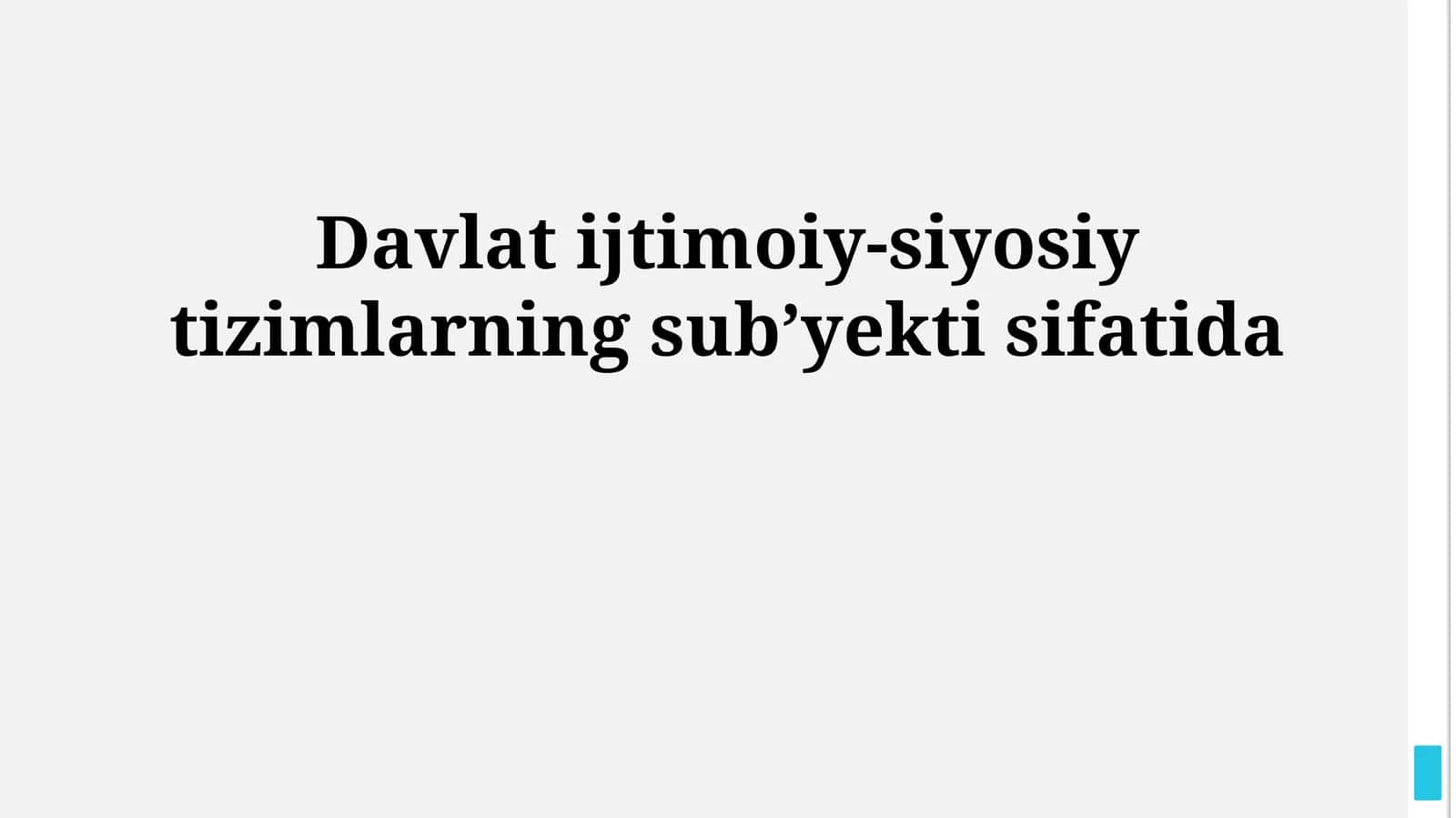 Davlat ijtimoiy-siyosiy tizimlarning sub’yekti sifatida