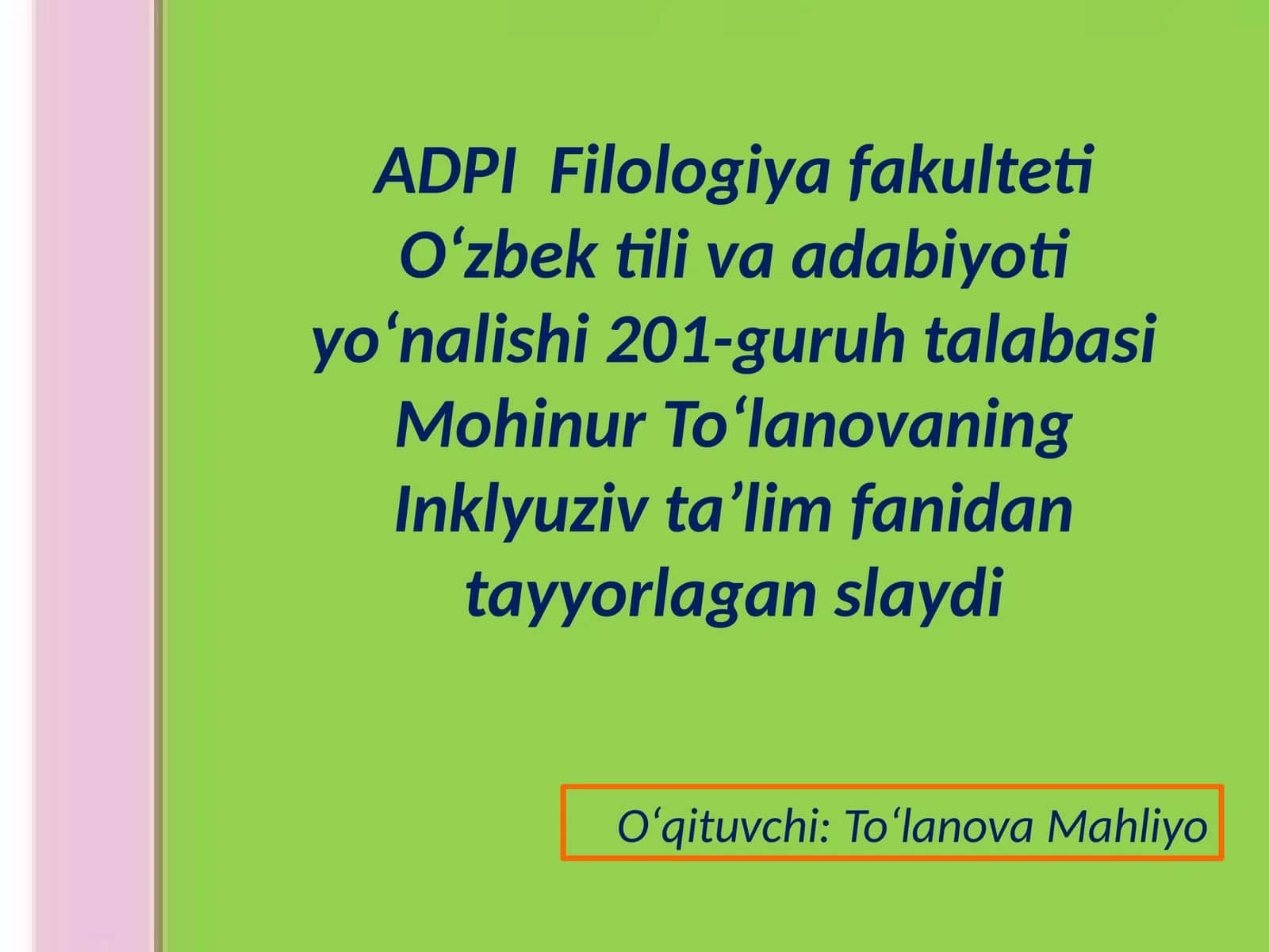 Inklyuziv ta’limda kompleks yondashishi tamoyili