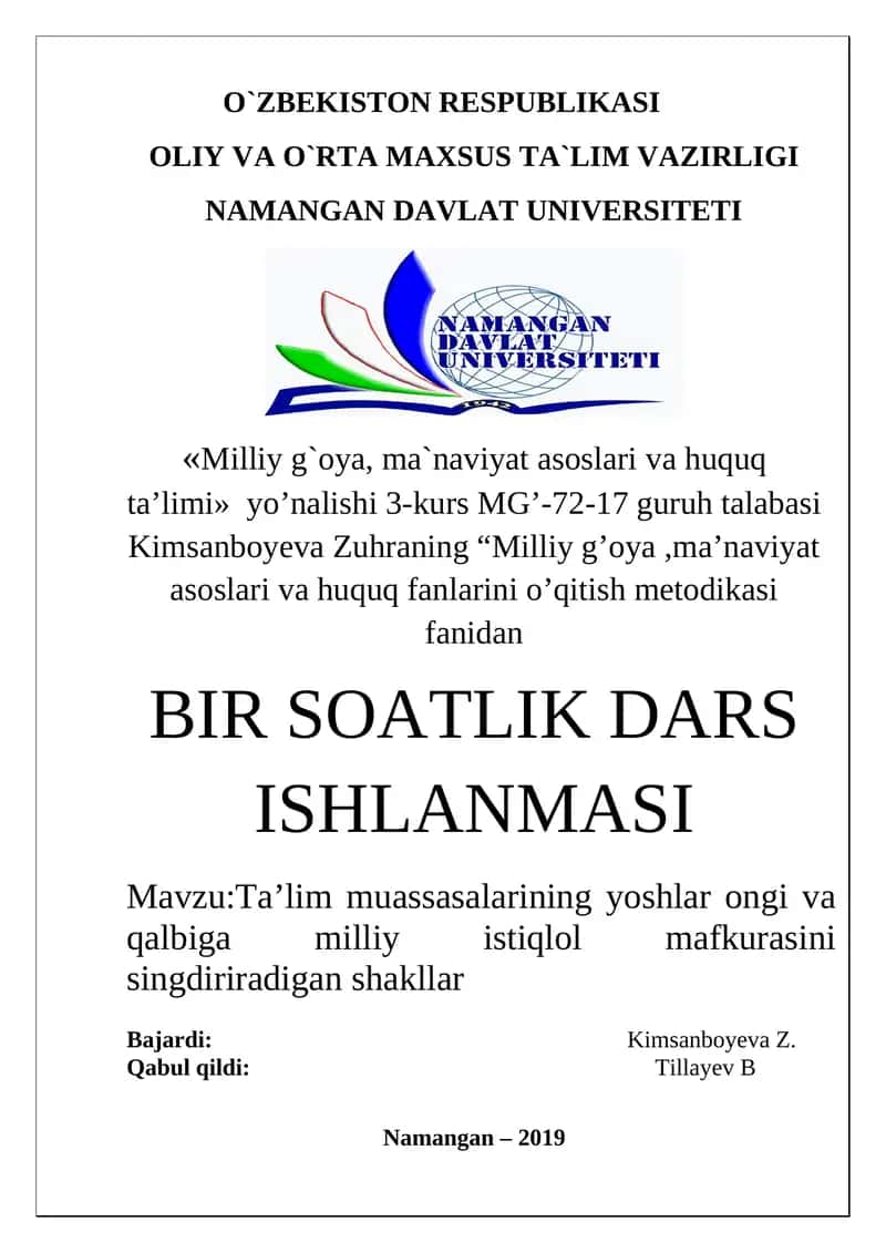 Ta’lim muassasalarining yoshlar ongi va qalbiga milliy istiqlol mafkurasi g’oyalarini singdiradigan shakllar