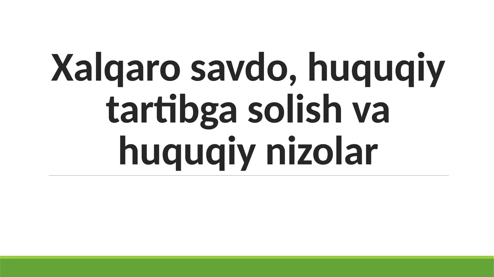 Xalqaro savdo huquqi