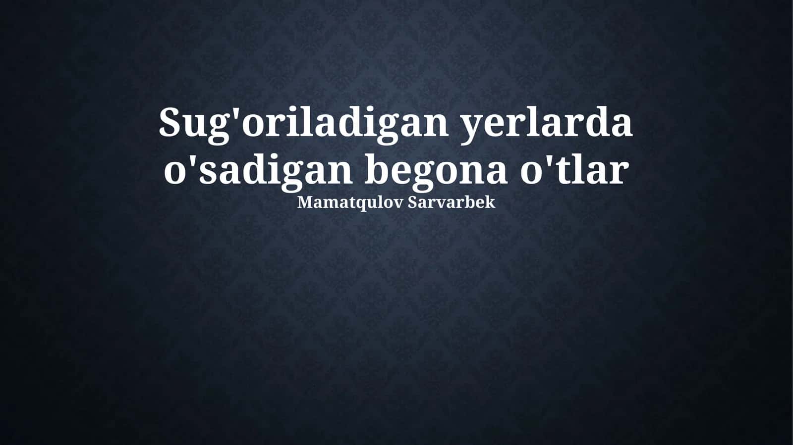 Begona o'tlarga qarshi kurash usullari