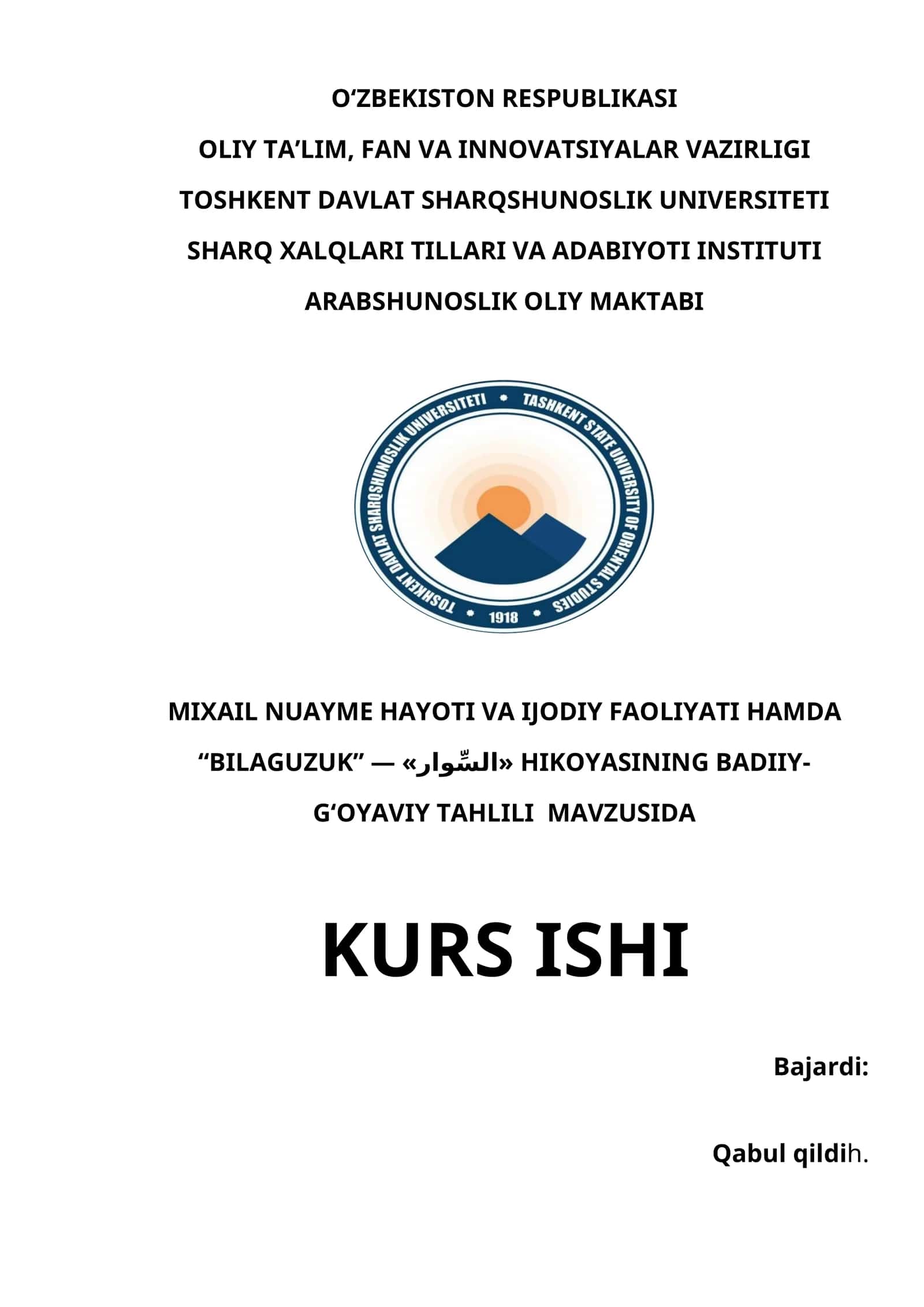 MIXAIL NUAYME HAYOTI VA IJODIY FAOLIYATI HAMDA “BILAGUZUK” — «السِّوار» HIKOYASINING BADIIY-G‘OYAVIY TAHLILI MAVZUSIDA