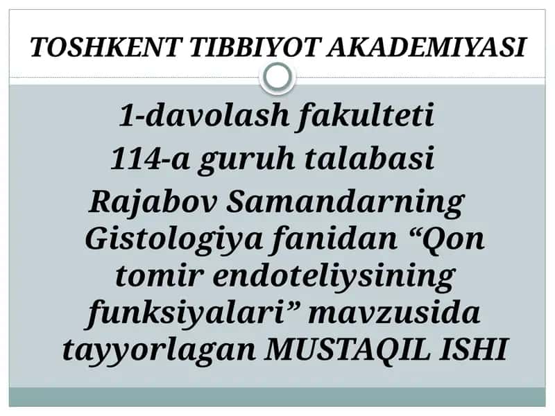 Qon tomir endoteliysining funksiyalari