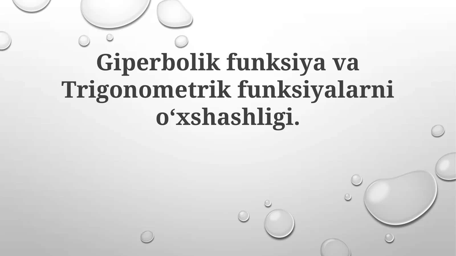 GiperbolikfunksiyavaTrigonometrikfunksiyalarnioʻxshashligi