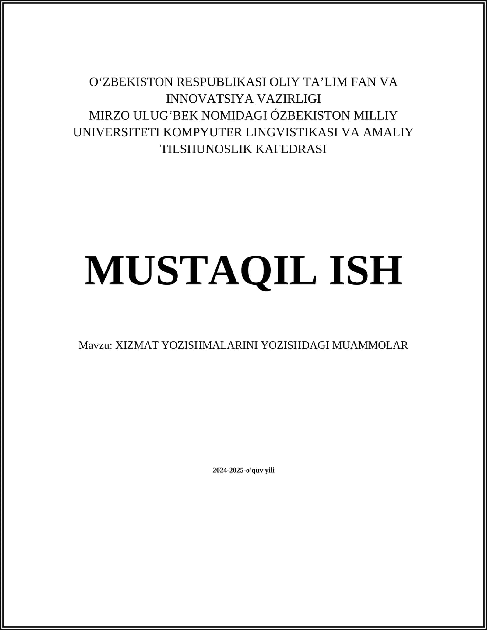 XIZMAT YOZISHMALARINI YOZISHDAGI MUAMMOLAR