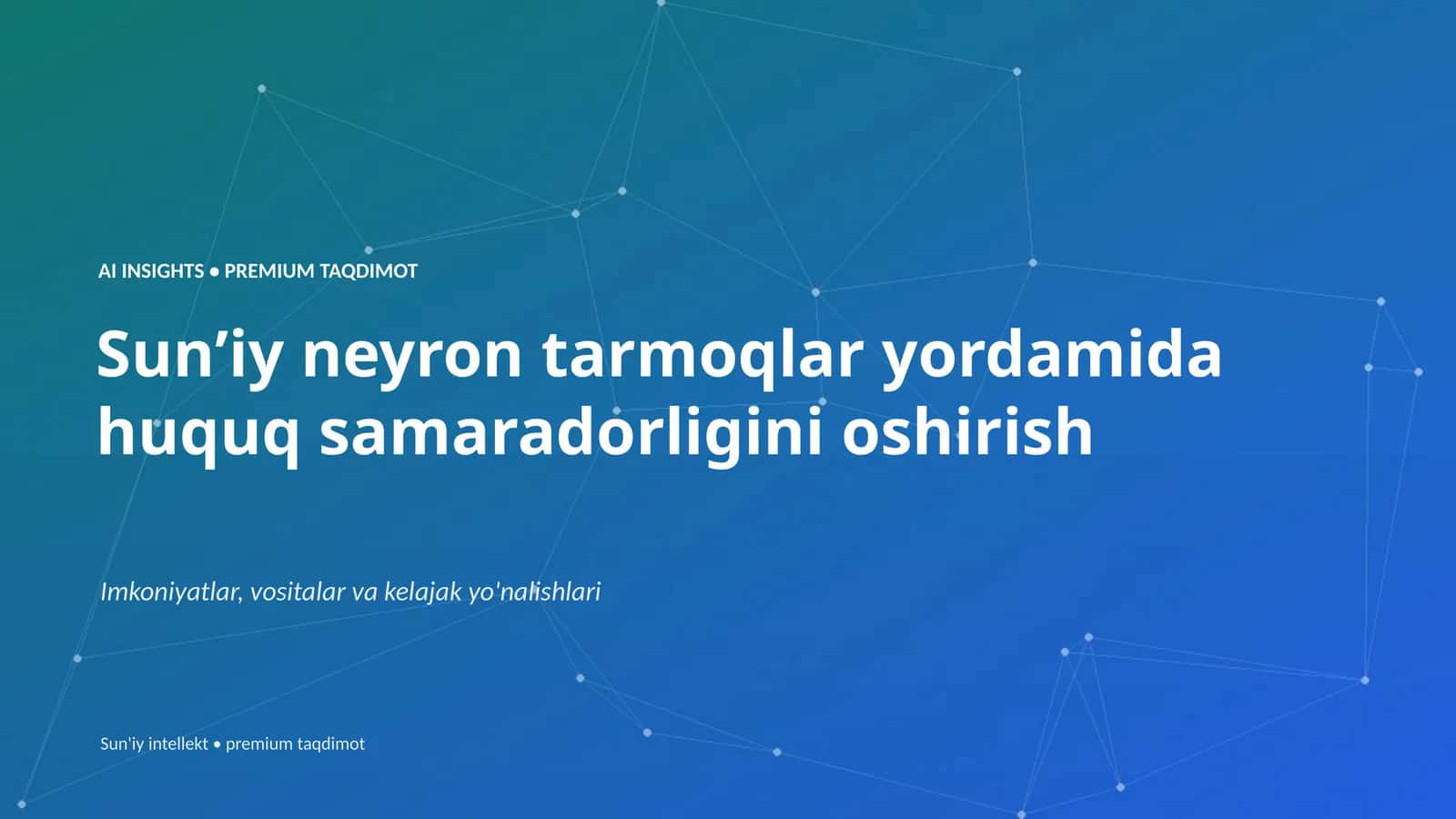 Sunʼiy neyron tarmoqlar yordamida huquq samaradorligini oshirish