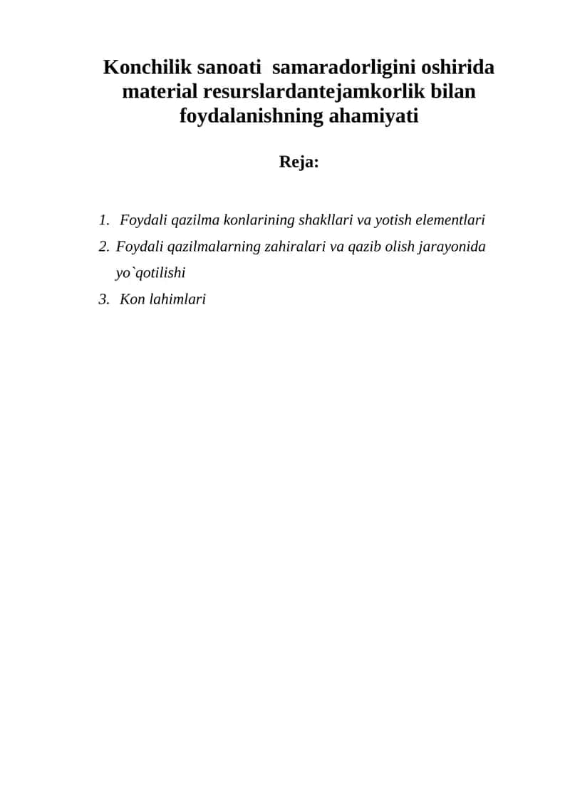 Foydali qazilma konlarining shakllari va yotish elementlari