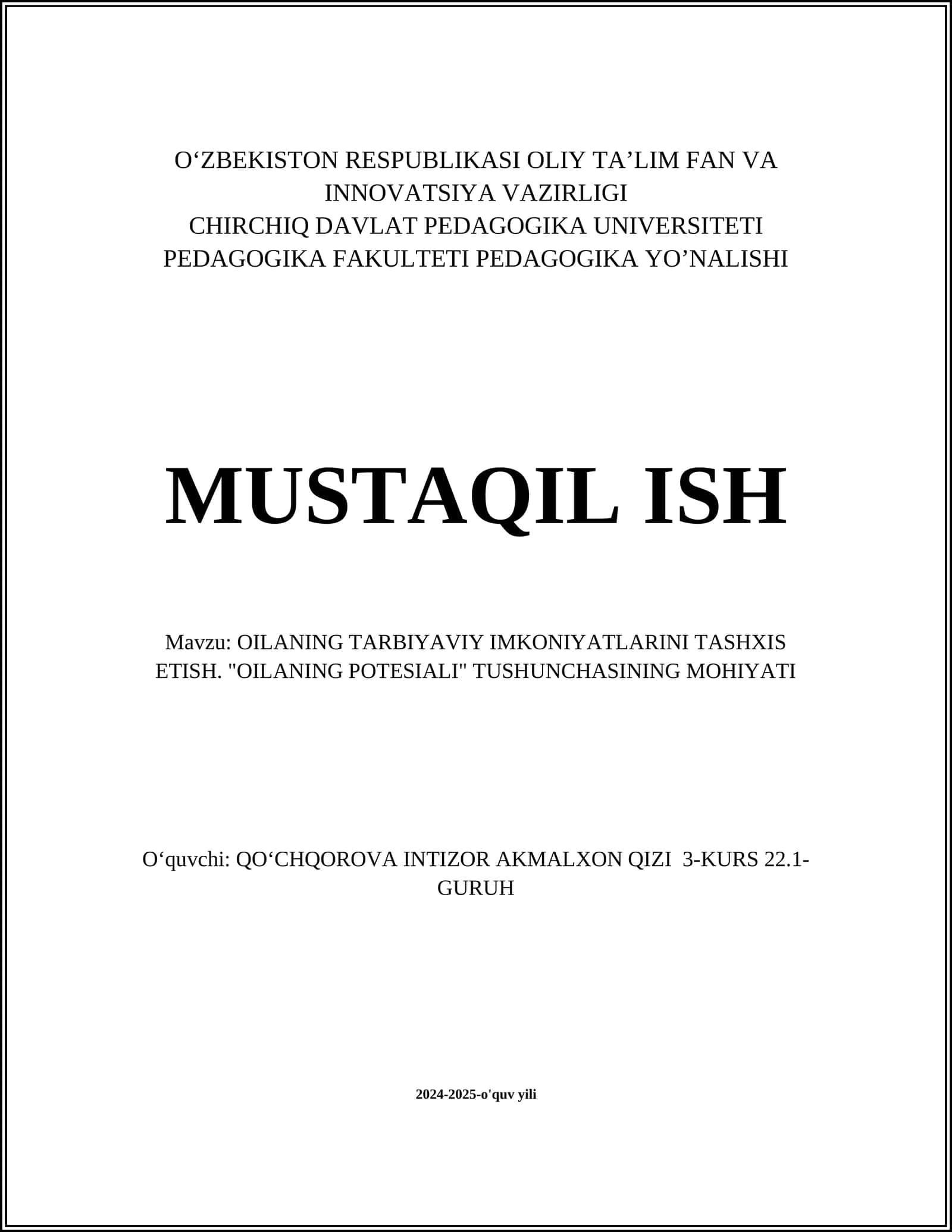 OILANING TARBIYAVIY IMKONIYATLARINI TASHXIS ETISH. "OILANING POTESIALI" TUSHUNCHASINING MOHIYATI