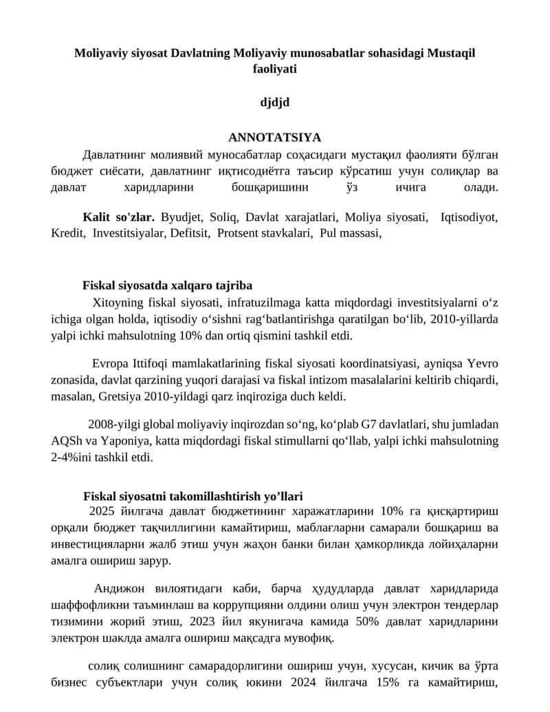 Moliyaviy siyosat Davlatning Moliyaviy munosabatlar sohasidagi Mustaqil faoliyati