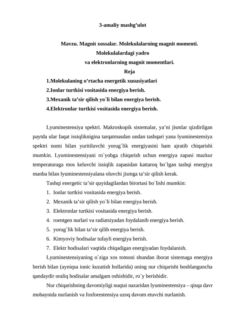 Magnit xossalar. Molekulalarning magnit momenti. Molekulalardagi yadro va elektronlarning magnit momentlari.