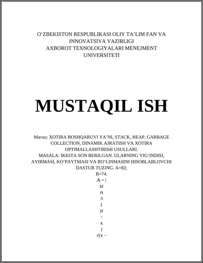 Xotira boshqaruvining asosiy tushunchalari: stack va heap