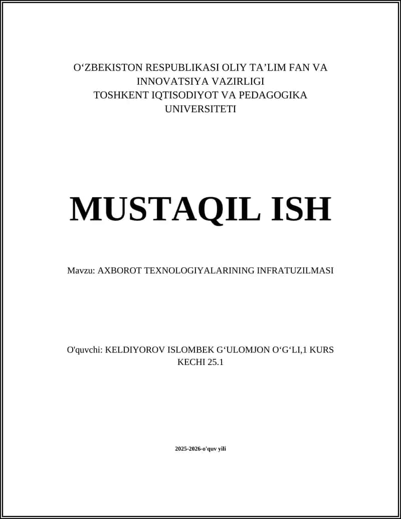 AXBOROT TEXNOLOGIYALARINING INFRATUZILMASI