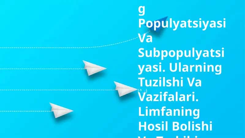 Limfositlarning Populyatsiyasi Va Subpopulyatsiyasi
