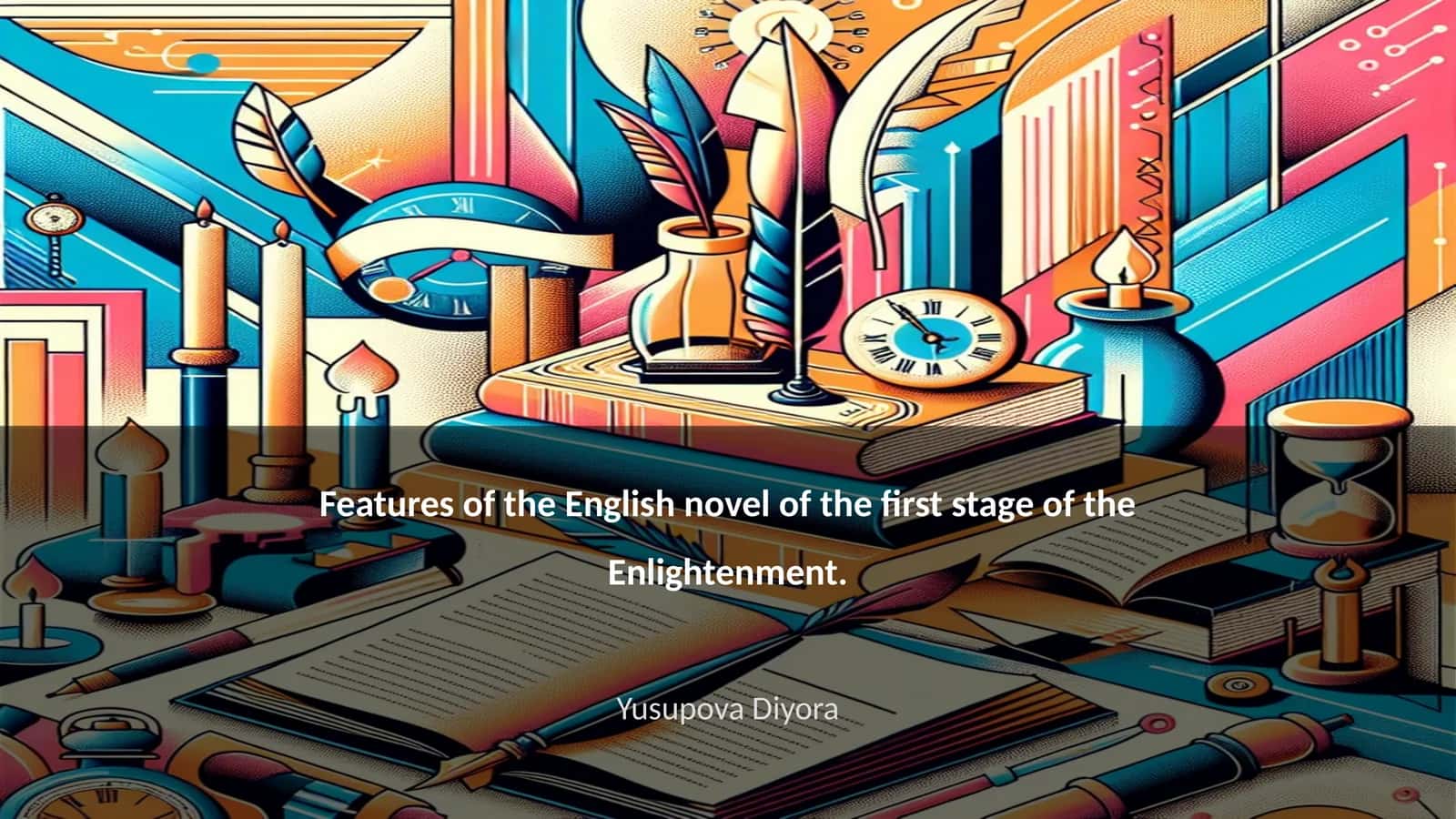 Features of the English novel of the first stage of the Enlightenment