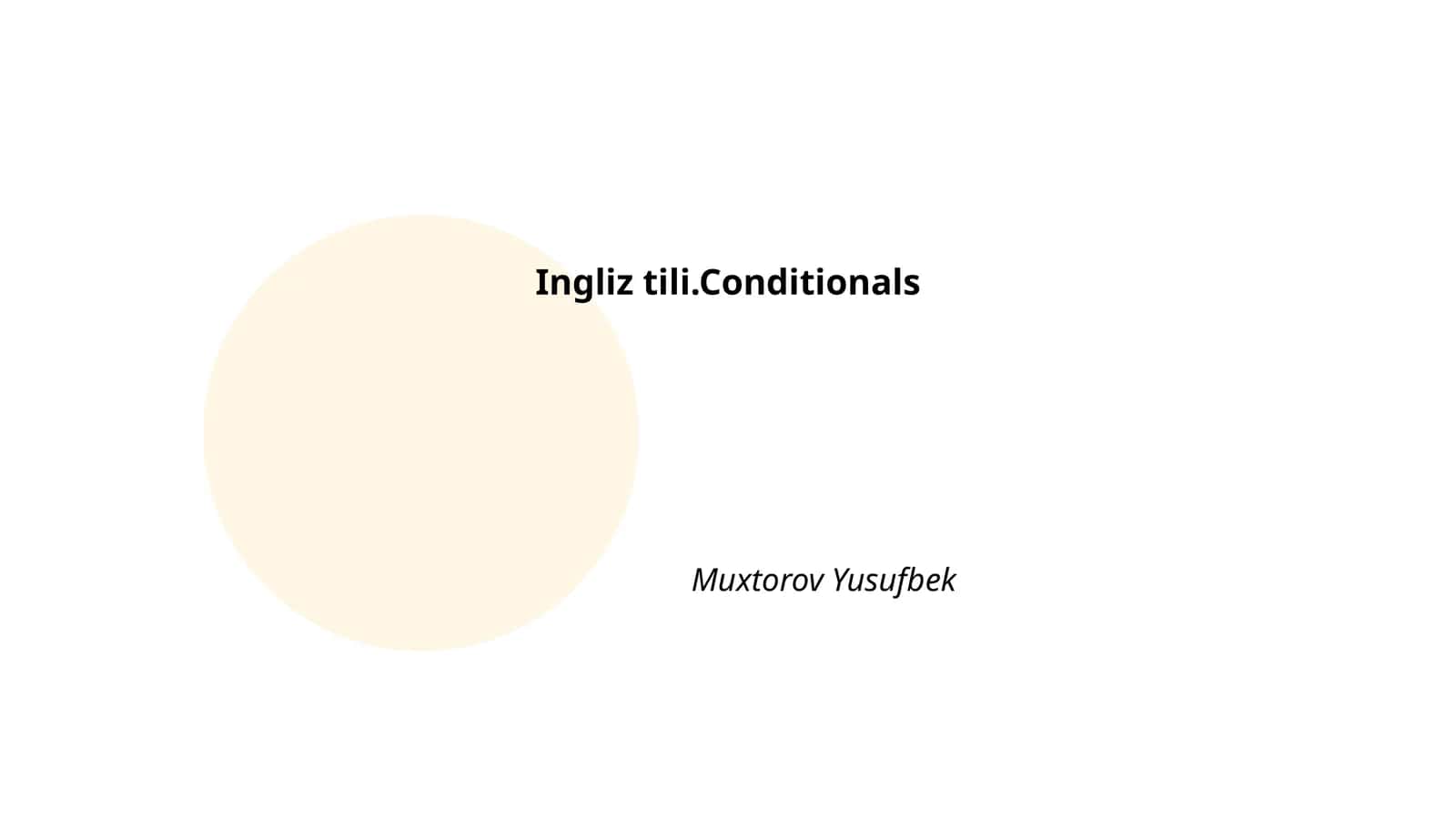 Ingliz tili.Conditionals