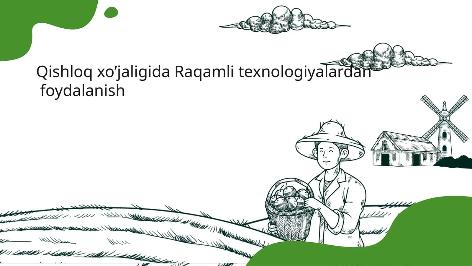 Qishloq xo’jaligida Raqamli texnologiyalardan foydalanish