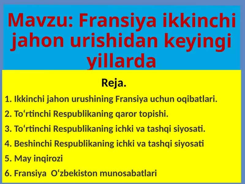 Fransiya ikkinchi jahon urishidan keyingi yillarda