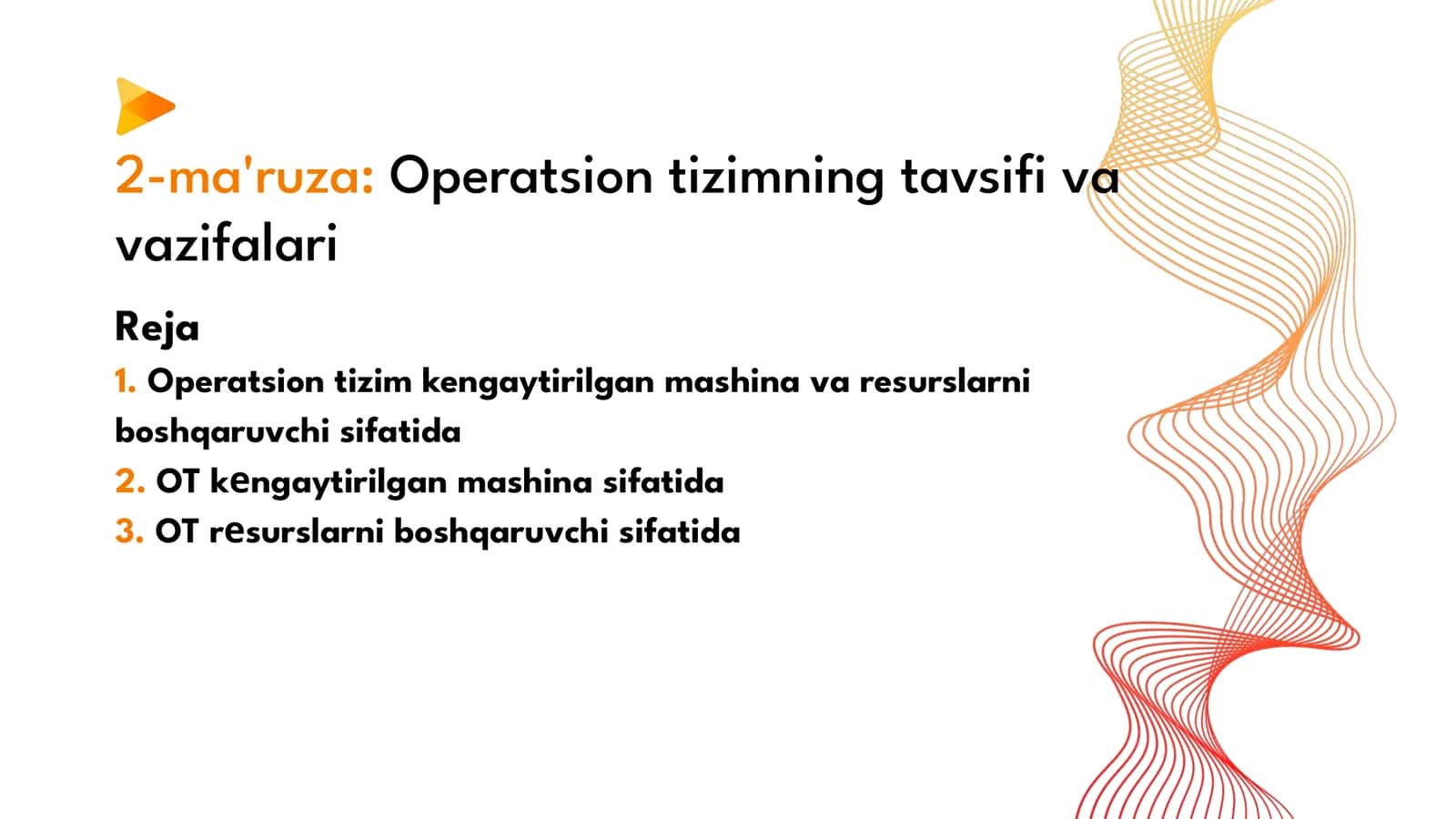 Operatsion tizimning tavsifi va vazifalari