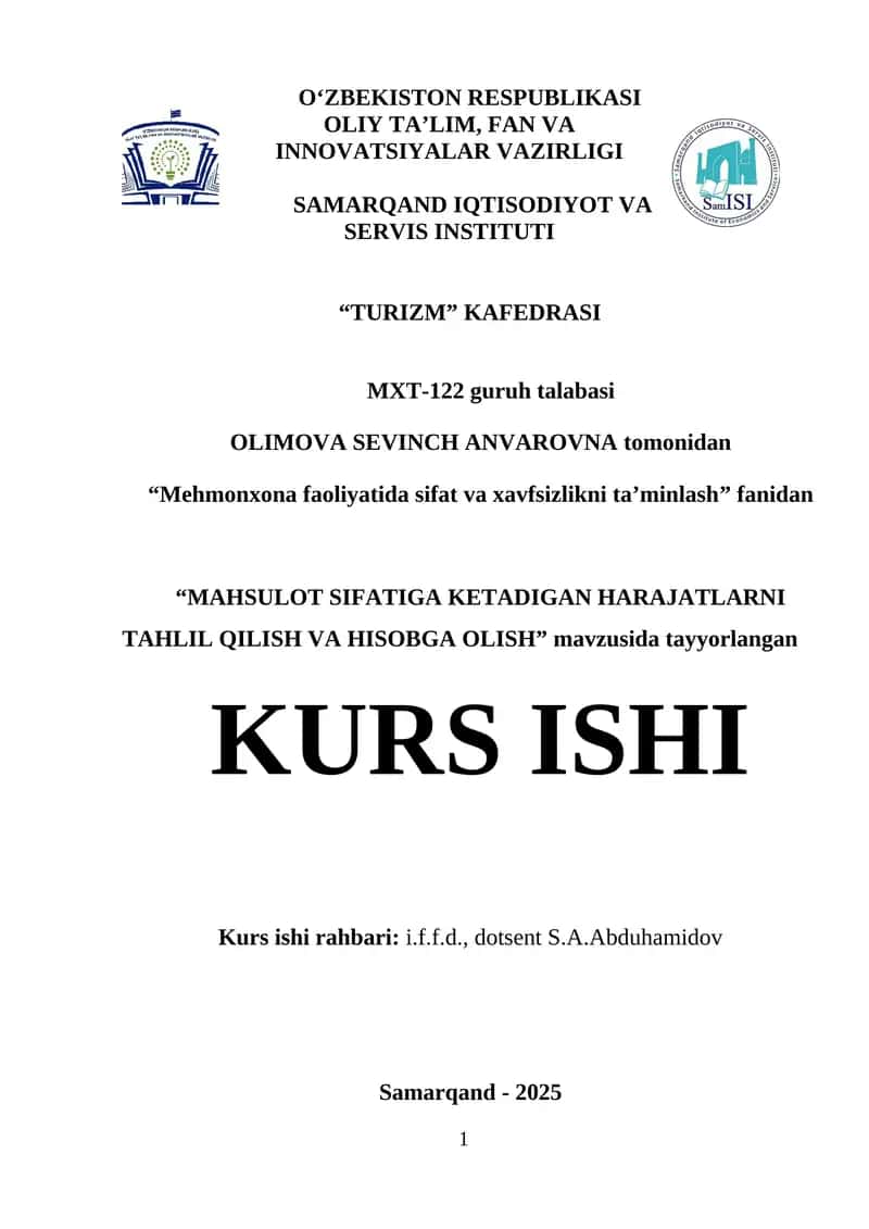 MAHSULOT SIFATIGA KETADIGAN HARAJATLARNI TAHLIL QILISH VA HISOBGA OLISH