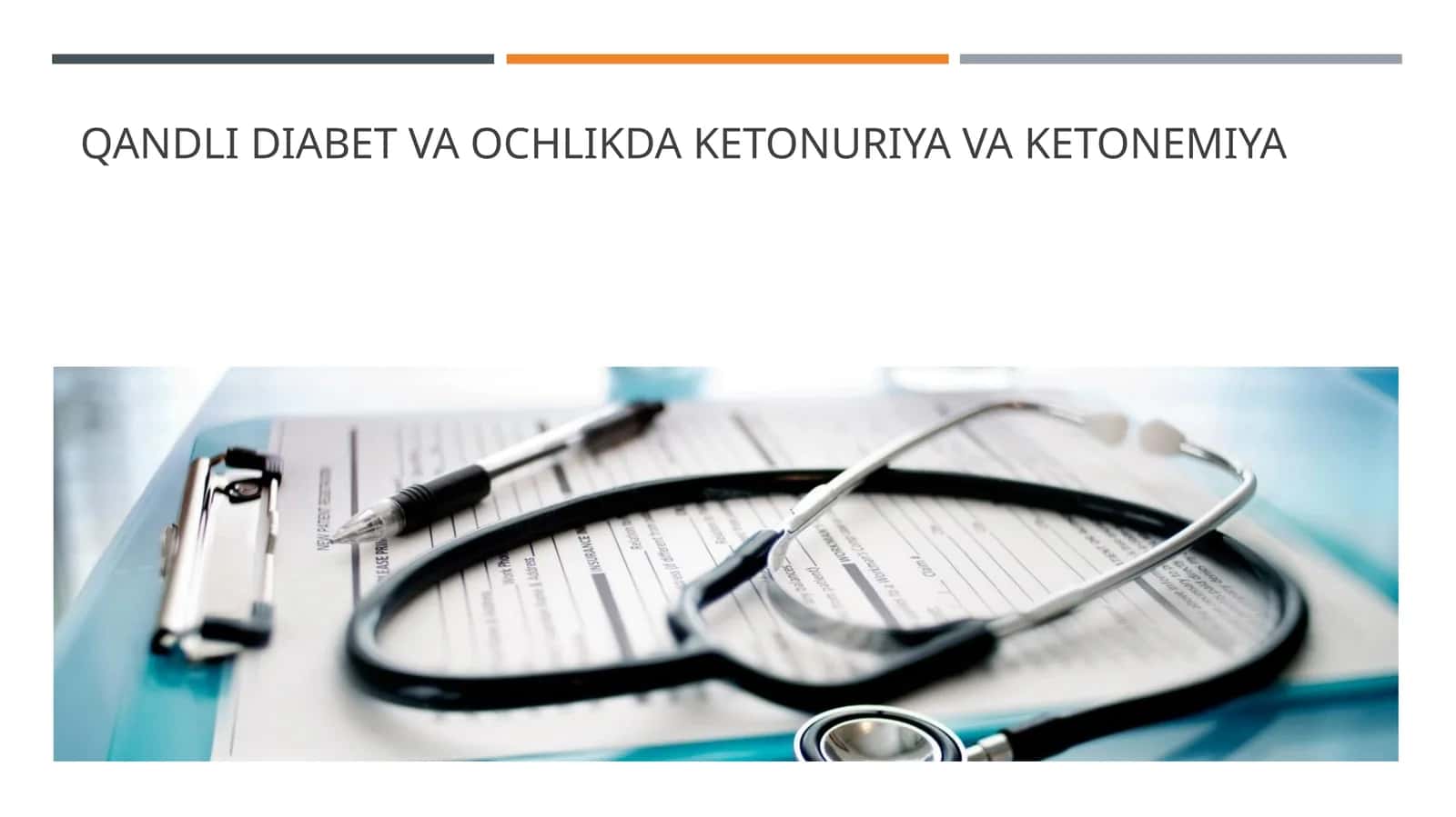 Qandli diabet va ochlikda ketoniriya ketonemiya