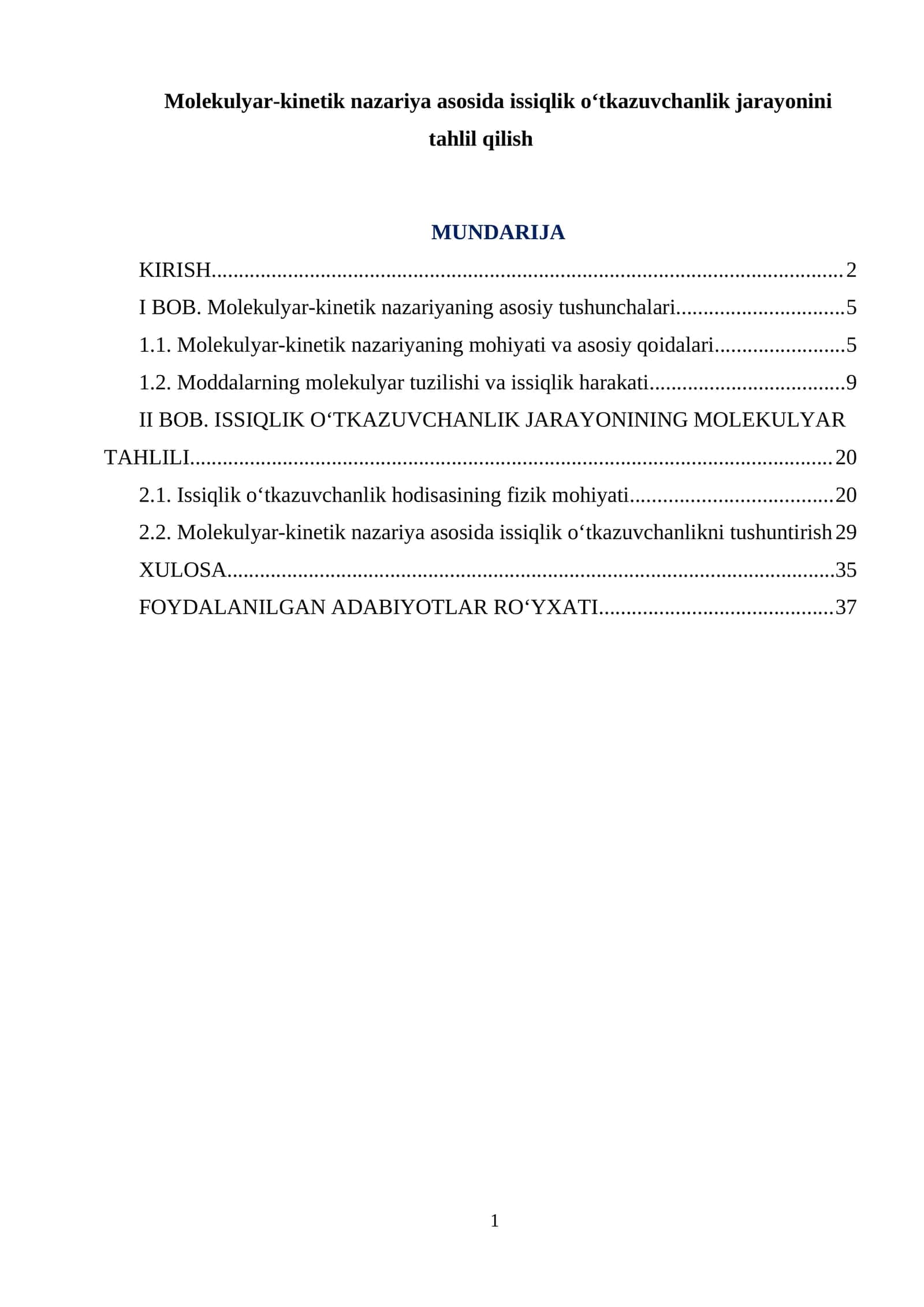 Molekulyar-kinetik nazariya asosida issiqlik o‘tkazuvchanlik jarayonini tahlil qilish