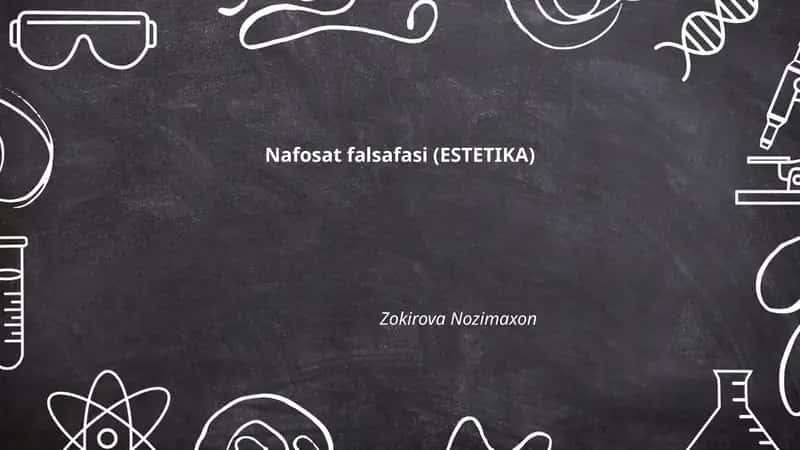 Nafosat falsafasi (ESTETIKA)