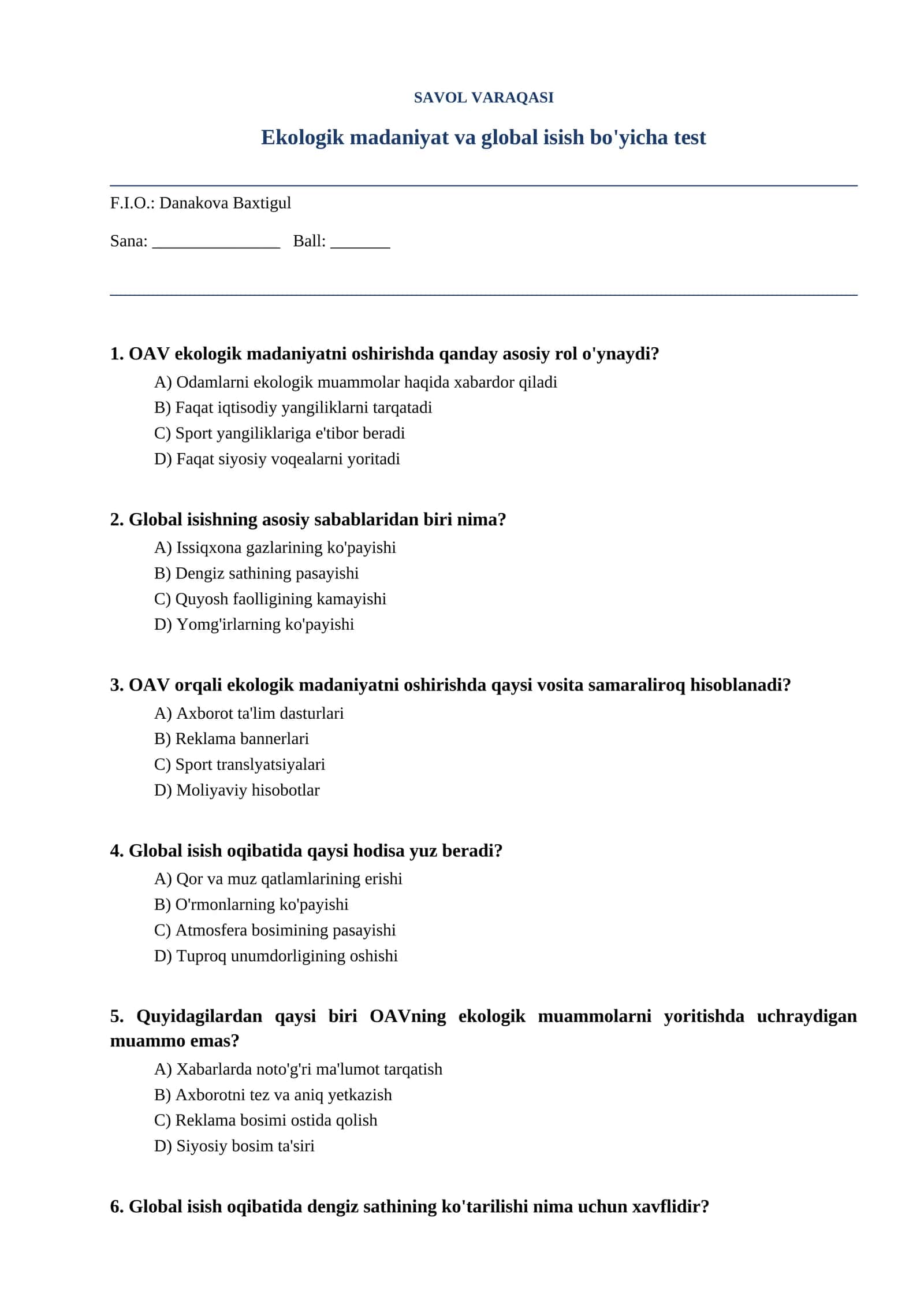 Ekologik madaniyat va global isish bo'yicha test