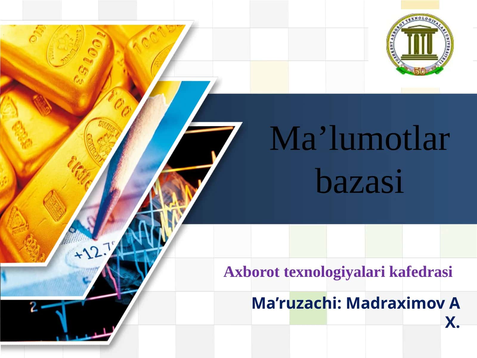 Kirish. Ma’lumotlar bazasining maqsadi, vazifalari va asosiy talablar